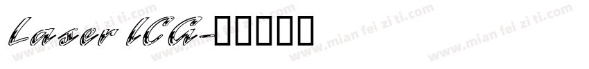 Laser ICG字体转换